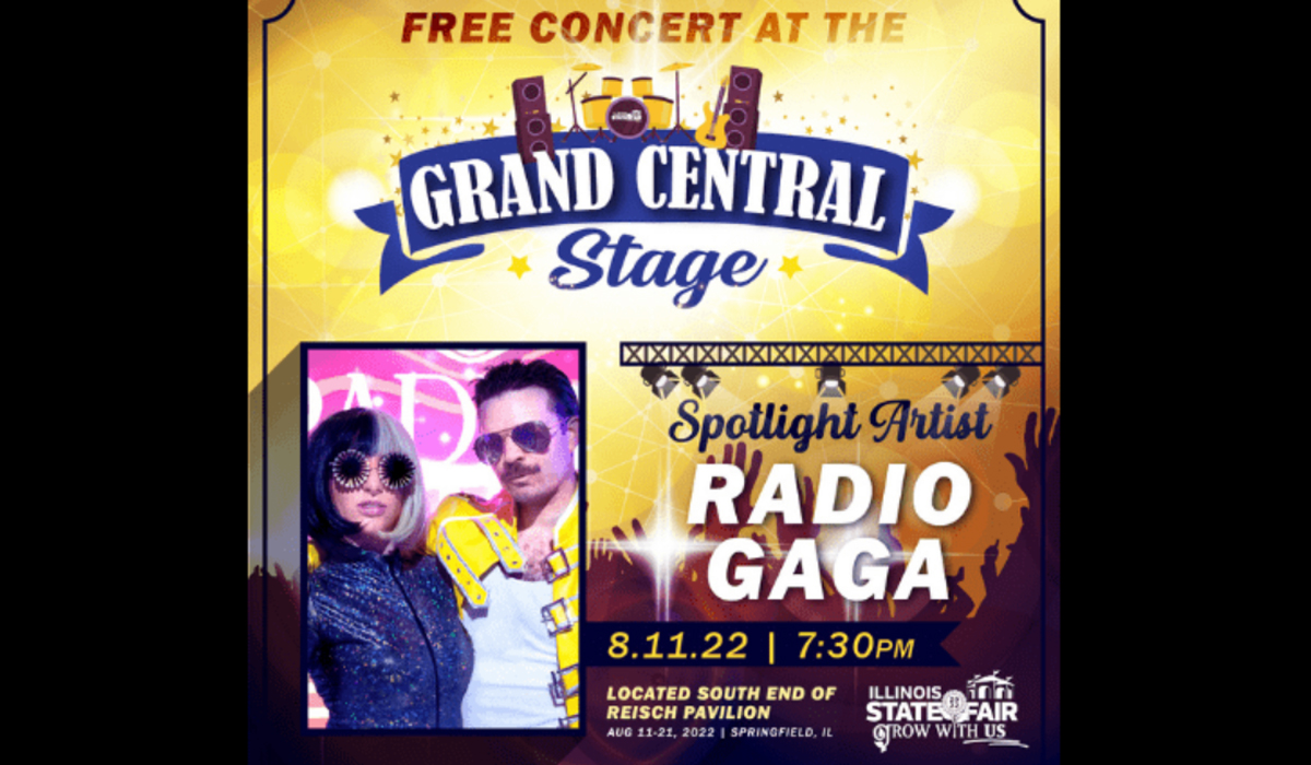 Read more about the article Radio Gaga To Open Grand Central Stage at Illinois State Fair